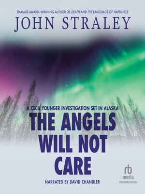 The Angels Will Not Care - Audiobook